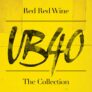 UB40 – Red Red Wine: The Collection – Vinyl