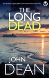 UK Crime Thriller – John Dean – The Long Dead (Detective John Blizzard Mystery Book 1) – Kindle Edition