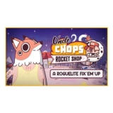 Uncle Chops Rocket Shop
