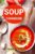 Vesela Tabakova – Soup Cookbook: Simple and Healthy Homemade Recipes to Warm the Soul – Kindle Edition
