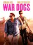 War Dogs 4k UHD HDR Dolby Vision – To Buy Prime Video