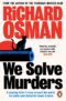 We Solve Murders by Richard Osman – Kindle edition