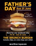 Wetherspoons Brunch Burger – Fathers Day Weekend Deal