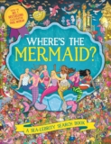 Wheres the Mermaid: A Sea-lebrity Search and Find Book (Search and Find Activity)