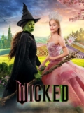 Wicked (4K UHD HDR, Includes Bonus Content) – To Buy – Amazon Prime Video