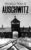 World War II Auschwitz: A History from Beginning to End (The Holocaust) Amazon Kindle
