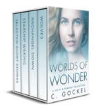 Worlds of Wonder: A Sci-fi & Fantasy Collection – C Gockel – Kindle Edition