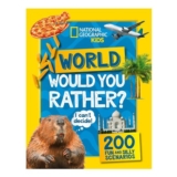 Would You Rather World: A Fun-Filled Family Game Book