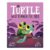 the Turtle Who Turned the Tide – the World of Rachel Bright & Jim Field